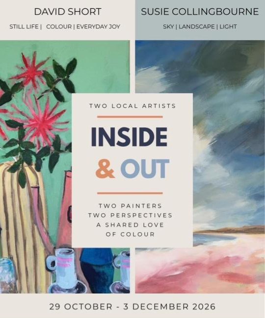 Inside & Our Art Exhibition - David Short and Susie Collingbourne