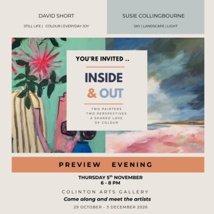 Inside & Our Art Exhibition - David Short and Susie Collingbourne